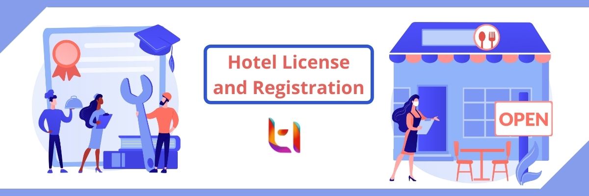List of Licences and Registrations Required for Hotel Business?