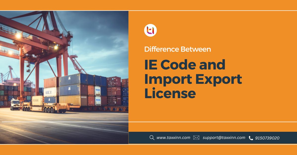 Difference Between IE Code and Import Export License