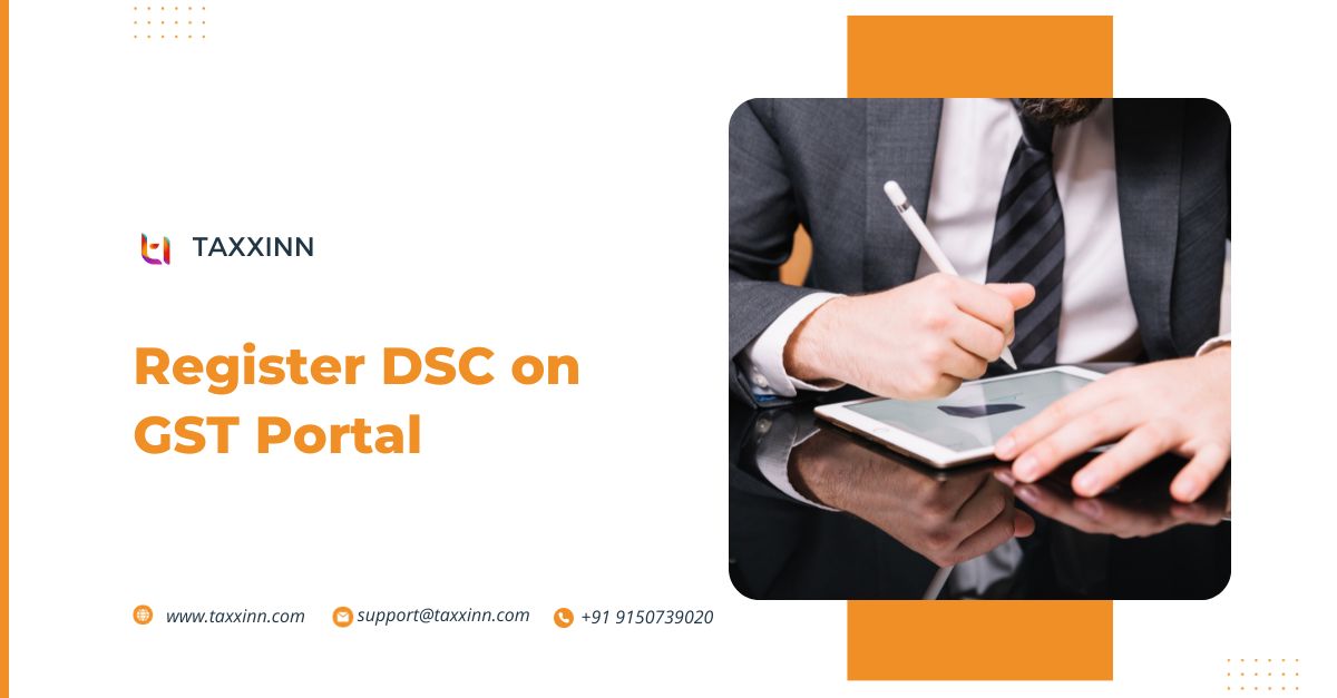 How to Register DSC on GST Portal?