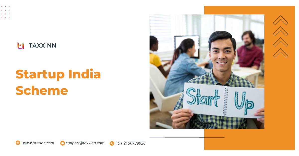 Startup India Registration-Eligibility, Process, Documents, Benefits, Tax Exemption.
