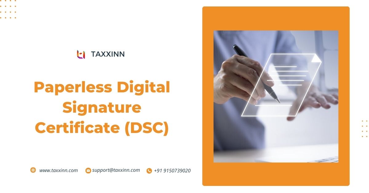 What Steps Are Involved in a Paperless DSC Issuance Process?
